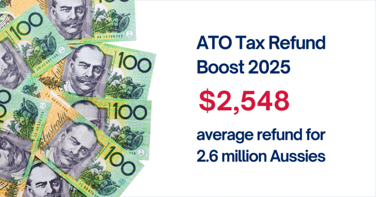 ATO Tax Refund Cash Boost: $2,548 Average Refund for 2.6 Million Australians